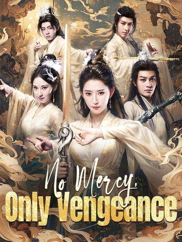 No Mercy, Only Vengeance poster