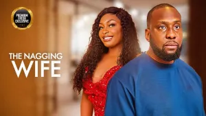 THE NAGGING WIFE ( RAY EMODI, UCHE MONTANA ) Latest Nigerian Movie 2025
