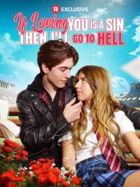 If Loving You is a Sin, then I'll Go to Hell