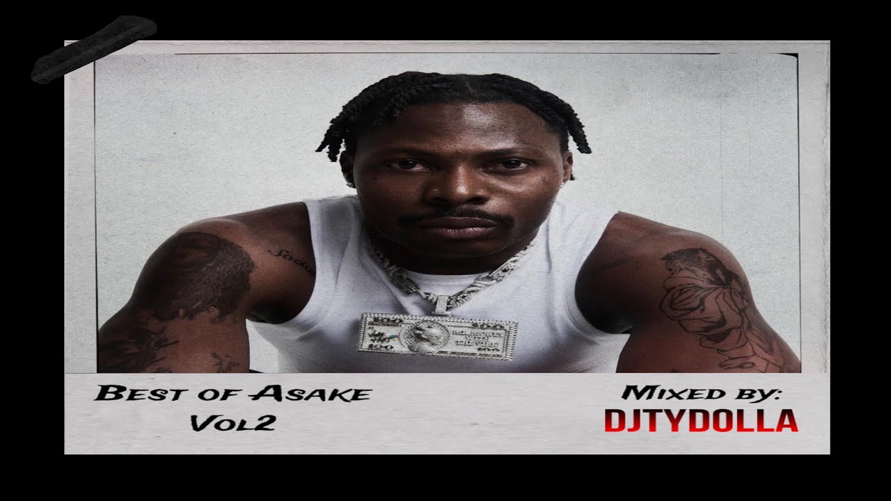 Best of Asake Mix Vol2 | Asake Mix | Afrobeats | Afro Souls | 2024 Mix