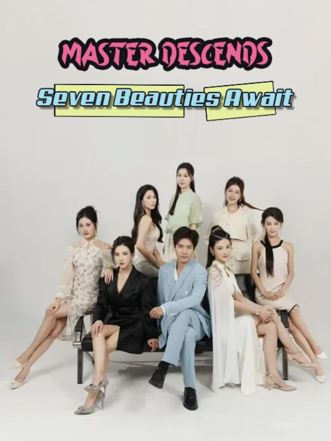Master Descends: Seven Beauties Await poster