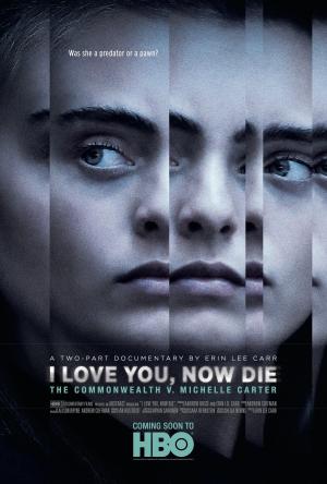 I Love You, Now Die: The Commonwealth v. Michelle Carter [Russian]