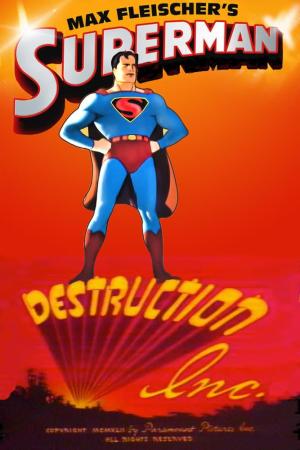 Superman: Destruction Inc. [Version française]