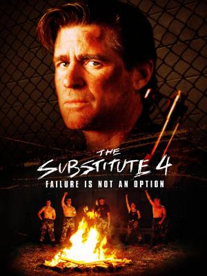 The Substitute: Failure Is Not an Option [Version française]