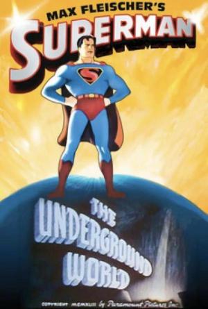 The Underground World [Version française]