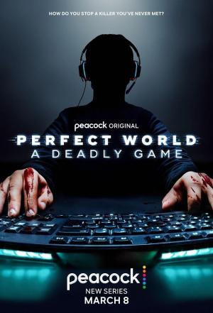 Perfect World: A Deadly Game [Version française]
