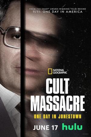 Cult Massacre: One Day in Jonestown [ترجمة عربية]