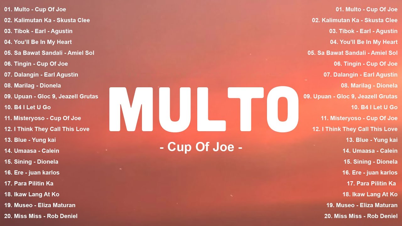 Multo - Cup Of Joe, Tibok - Earl Agustin | Best New Tagalog Love Songs 2025- Hot Hits OPM On Spotify