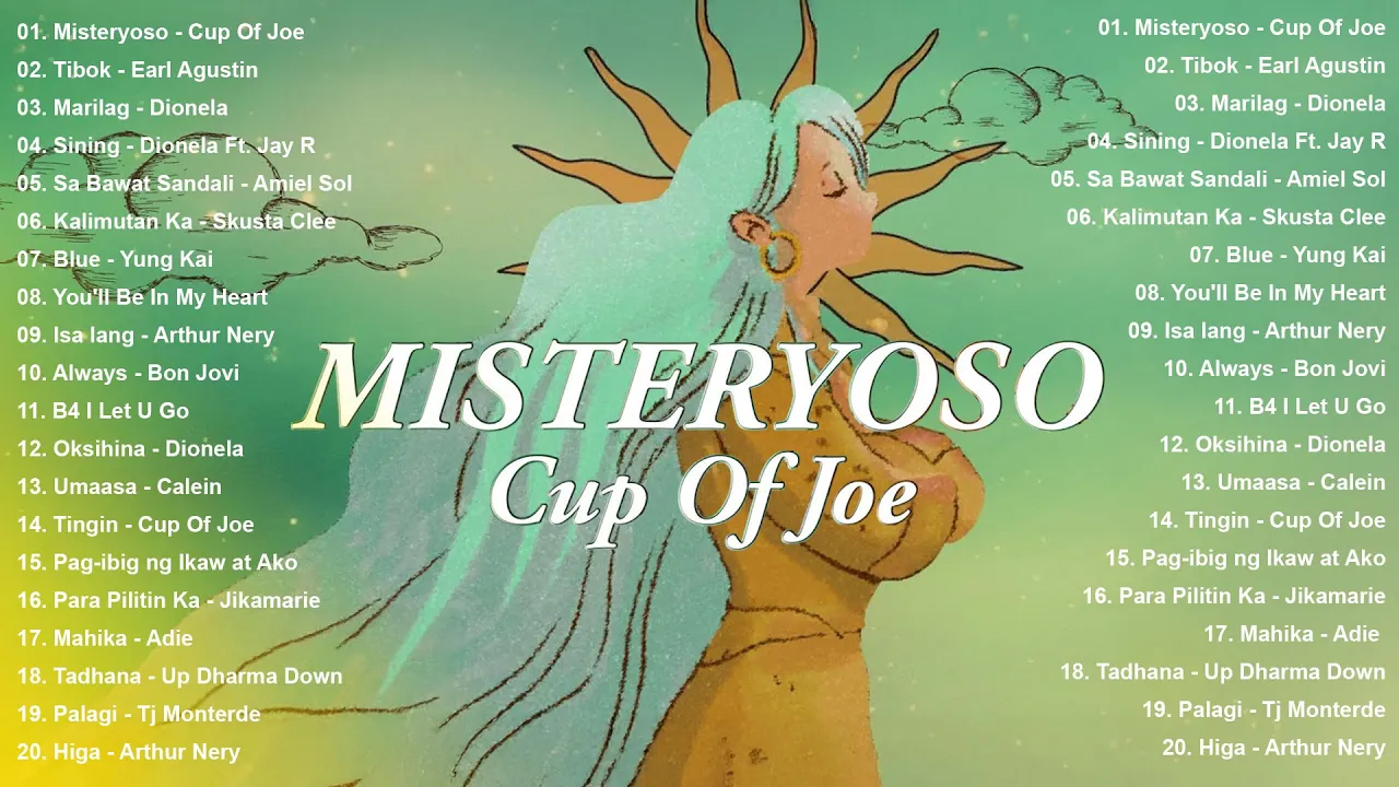 Cup Of Joe Playlist - Misteryoso, Tingin, Multo | OPM Tagalog Love Songs - Best OPM Trending 2025