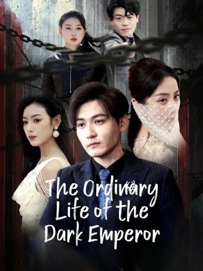 The Ordinary Life of the Dark Emperor poster