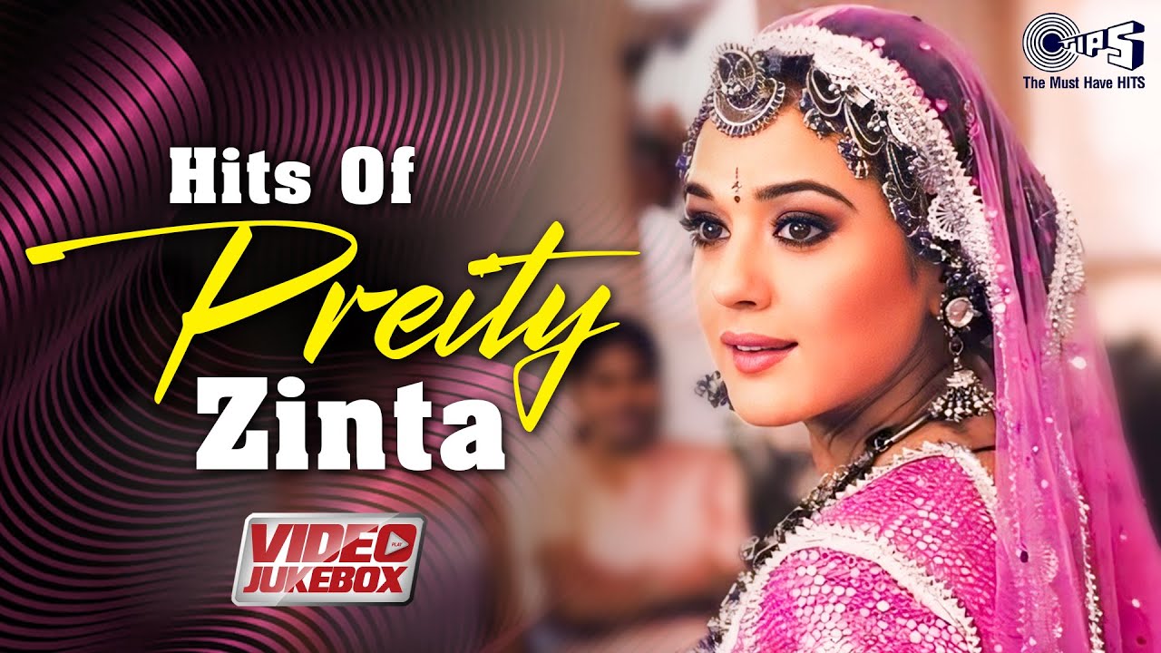Preity Zinta Hit Songs Collection | Video Jukebox | Bollywood Romantic Songs | Hindi Love Songs
