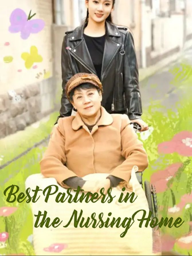 Best Partners in the Nursing Home poster