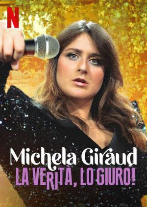 Michela Giraud: The Truth, I Swear! [ترجمة عربية]