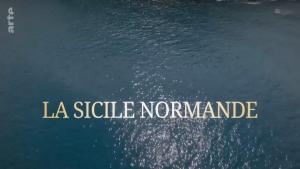 Die Normannen - Herrscher von Sizilien [Version française]