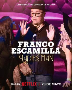 Franco Escamilla: Ladies' Man [ترجمة عربية]
