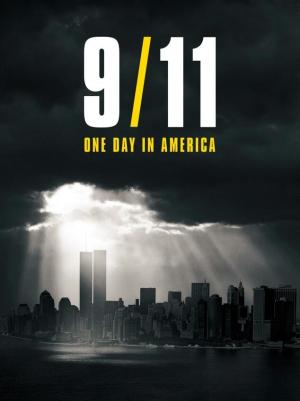 9/11: One Day in America: Told in Full [Version française]