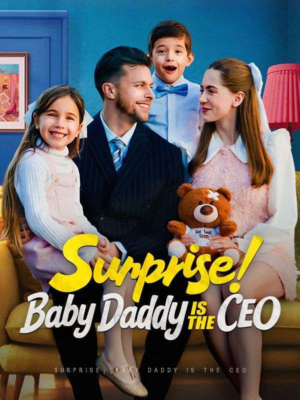 Surprise! Baby Daddy Is The CEO — blurred background