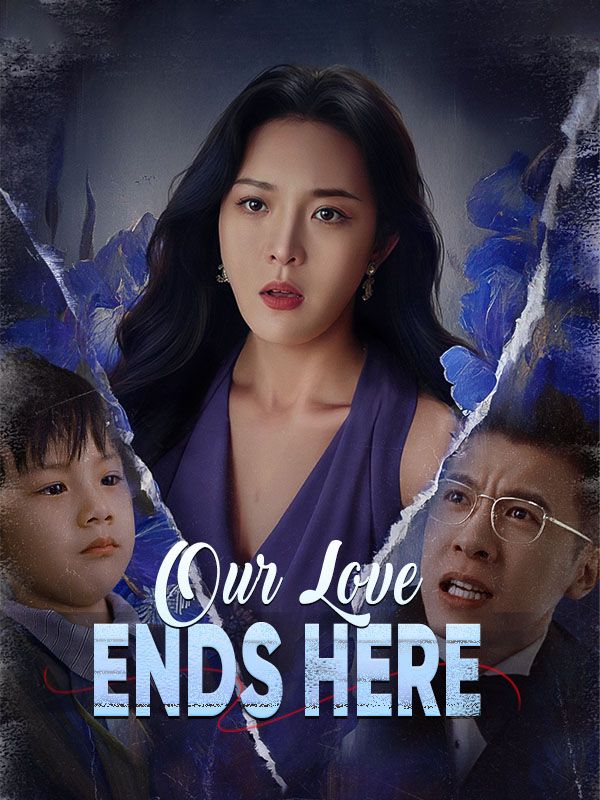 Our Love Ends Here poster