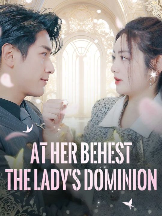 At Her Behest: The Lady's Dominion (DUBBED)