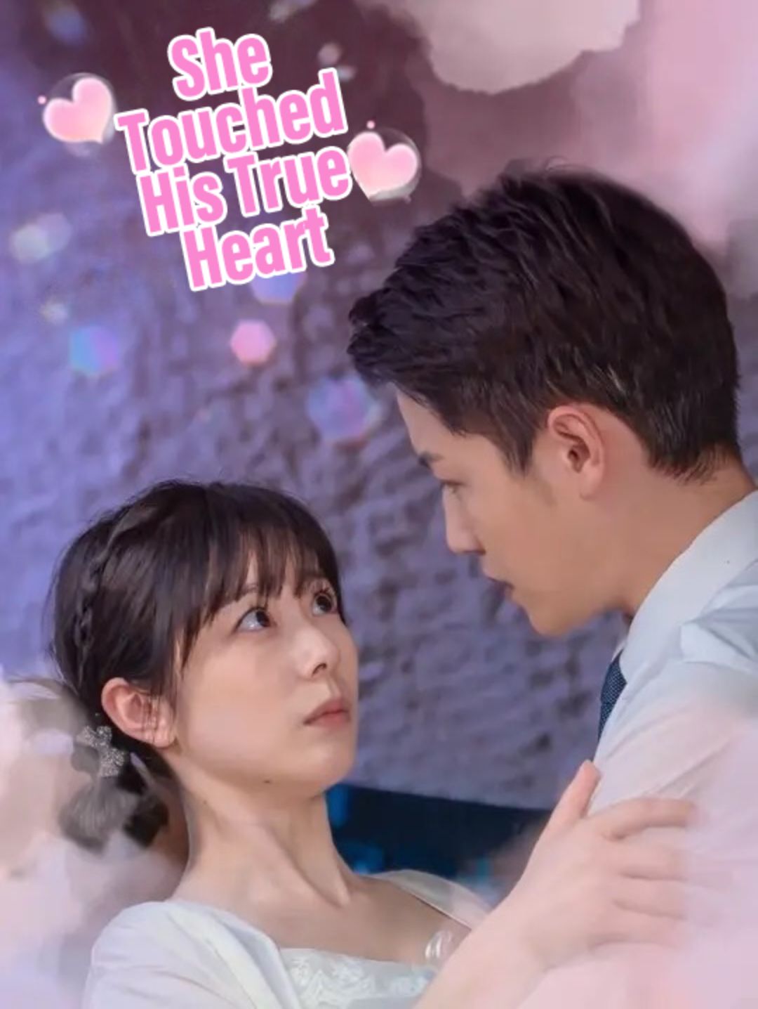 She Touched His True Heart poster