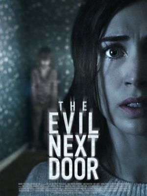 The Evil Next Door