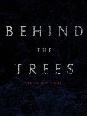 Behind the Trees [Russian]