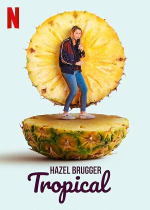 Hazel Brugger: Tropical [ترجمة عربية]