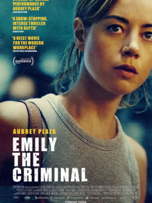 Emily the Criminal [Version française]