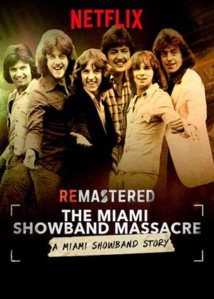 ReMastered: The Miami Showband Massacre [Russian]