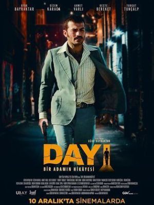 Dayi: Bir Adamin Hikayesi