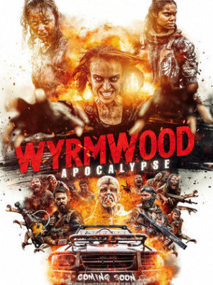 Wyrmwood: Apocalypse [Russian]