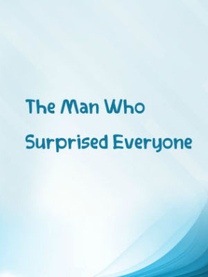 The Man Who Surprised Everyone [Russian]