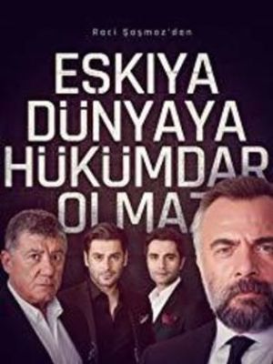 Eskiya Dünyaya Hükümdar Olmaz [Russian]