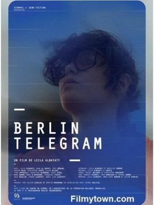 Berlin Telegram [Version française]