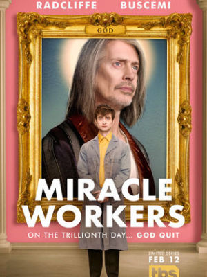 Miracle Workers [Russian] S1-S4