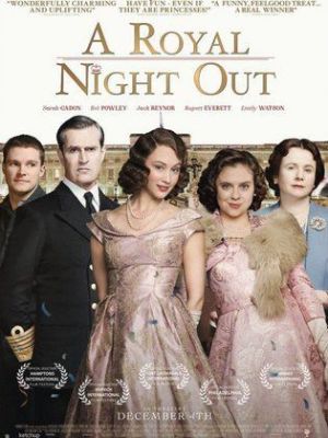 A Royal Night Out [Russian]
