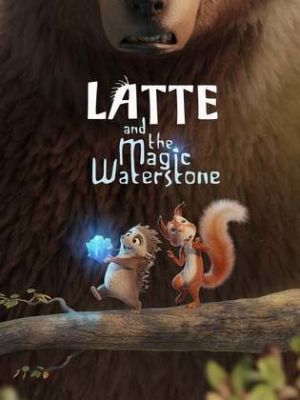 Latte & the Magic Waterstone [Russian]