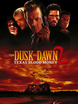 From Dusk Till Dawn 2: Texas Blood Money [Russian]