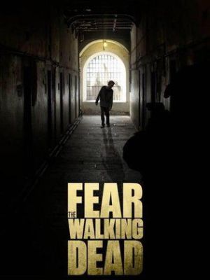 Fear the Walking Dead [ترجمة عربية] S1-S8