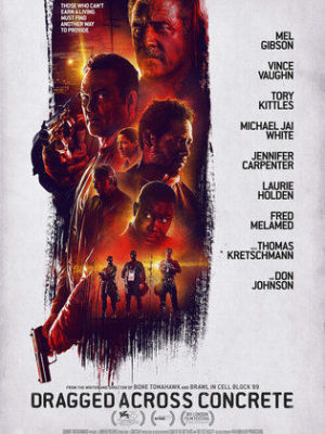 Dragged Across Concrete [Version française]