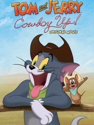 Tom and Jerry: Cowboy Up! [Russian]