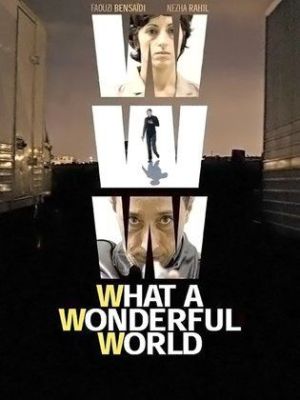 WWW: What a Wonderful World [Version française]