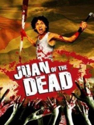 Juan of the Dead [Version française]