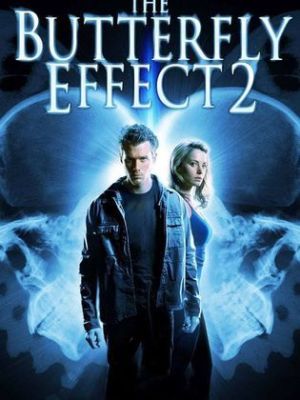 The Butterfly Effect 2 [Version française]