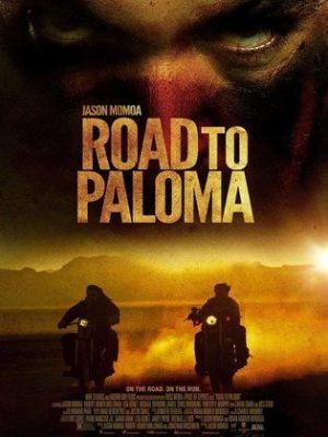 Road to Paloma [Version française]
