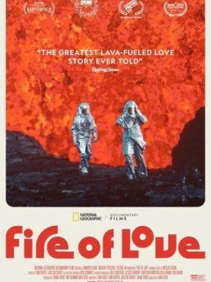 Fire of Love [Version française]