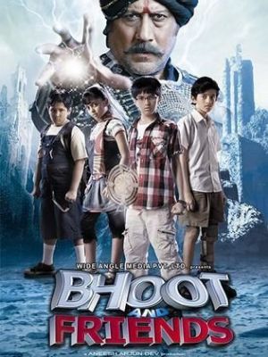 Bhoot and Friends