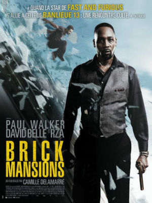Brick Mansions [Version française]