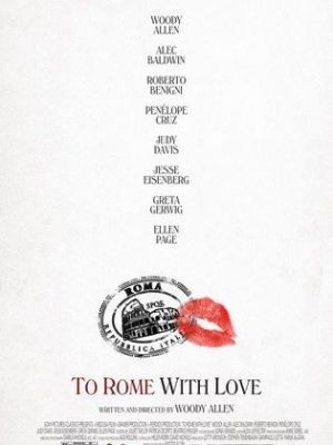 To Rome with Love [Version française]