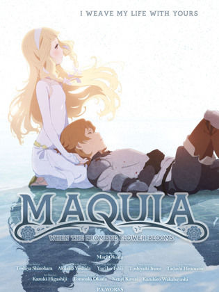Maquia: When the Promised Flower Blooms